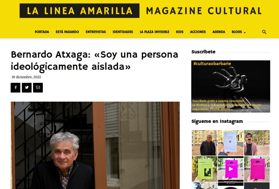Entrevista biogrfica a Atxaga en La Lnea Amarilla
