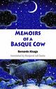 Memoirs of a Basque Cow (Dedalus, England)