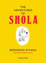 The Adventures of Shola