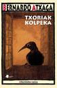 "Txoriak kolpeka"